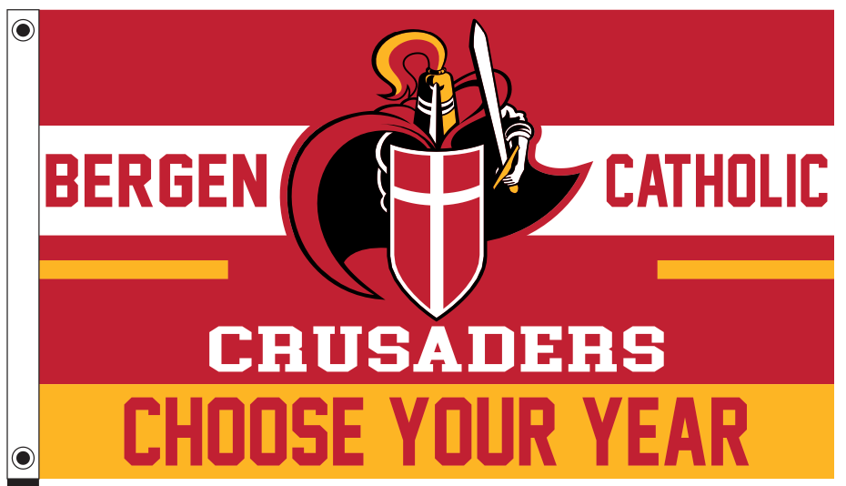 Choose Your Year Custom Bergen Catholic Flag